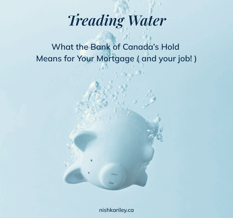 What the rate hold means for your North Vancouver Mortgage